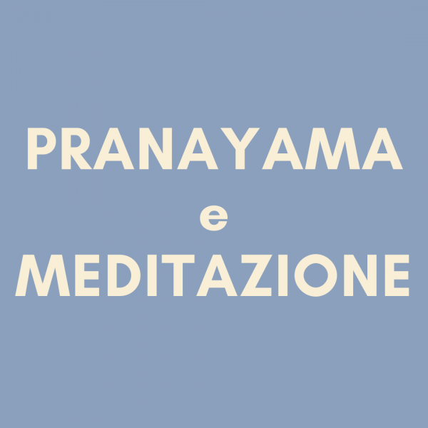 RESPIRAZIONE E PRANAYAMA