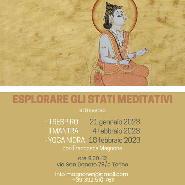 EPLORARE GLI STATI MEDITATIVI