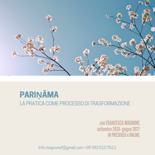 PARINAMA: LA TRASFORMAZIONE NELLA PRATICA